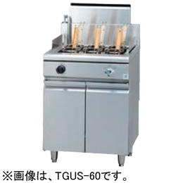 TGUS-60A タニコー 角型ゆで麺器 省エネタイプ 蒼龍シリーズ