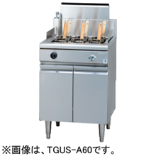 TGUS-A60 タニコー 角型ゆで麺器 省エネタイプ 蒼龍シリーズ